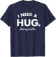 I Need a HUGe Margarita Shirt Funny Cinco De Mayo T-Shirt - T-Shirt | Navy