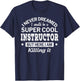 Funny Instructor Appreciation Thank You Gift T-Shirt - T-Shirt | Navy