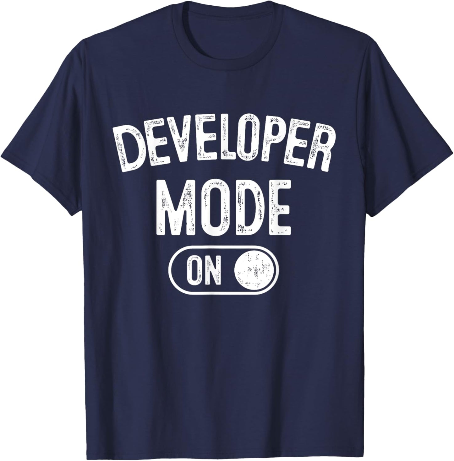 Developer Mode On Funny Code Writer Gift Programmer Engineer T-Shirt - T-Shirt | Navy