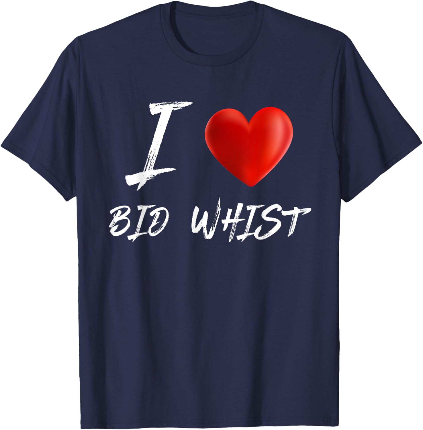 I Love Heart BID WHIST Card Game T Shirt T-Shirt - T-Shirt | Navy