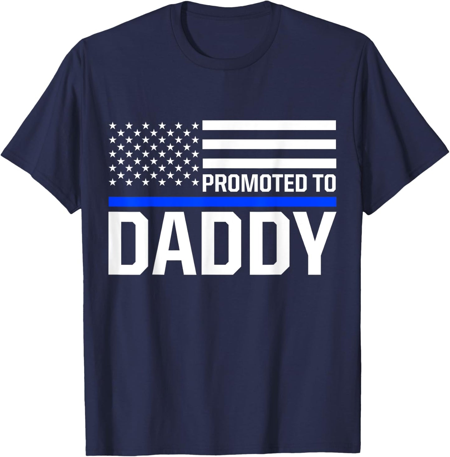 New First Time Dad to Be Police Law Enforcement Daddy T-Shirt - T-Shirt | Navy