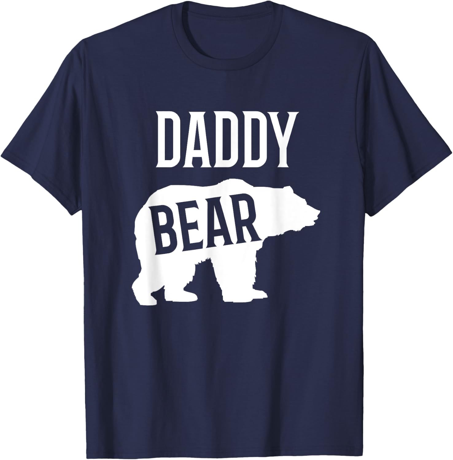 Daddy Bear Shirt And Gifts For Dad T-Shirt - T-Shirt | Navy
