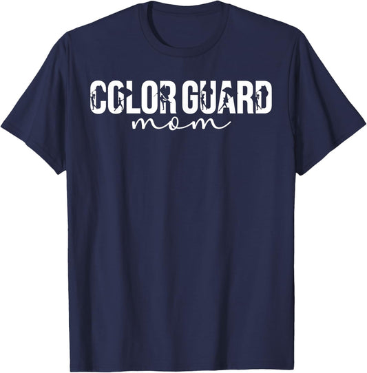 Color Guard Mom Of A Color Guard Member Guard Mama T-Shirt - T-Shirt | Navy