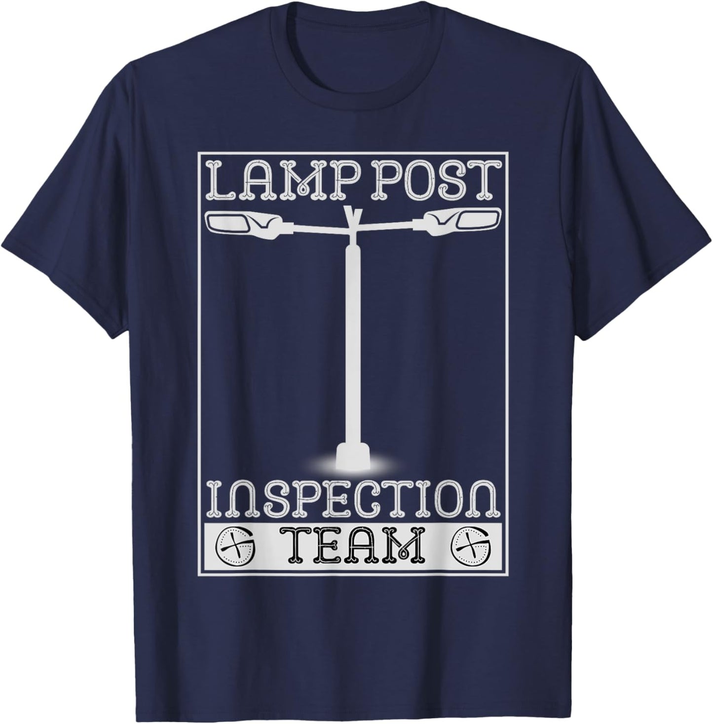 Lamp Post Inspection Team Funny Geocaching Geocache Lover T-Shirt - T-Shirt | Navy