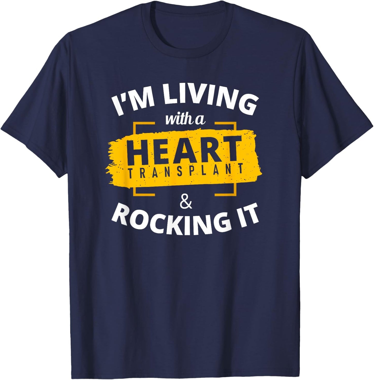 Heart Transplant T Shirt Survivor Warrior Surgery Recovery T-Shirt - T-Shirt | Navy
