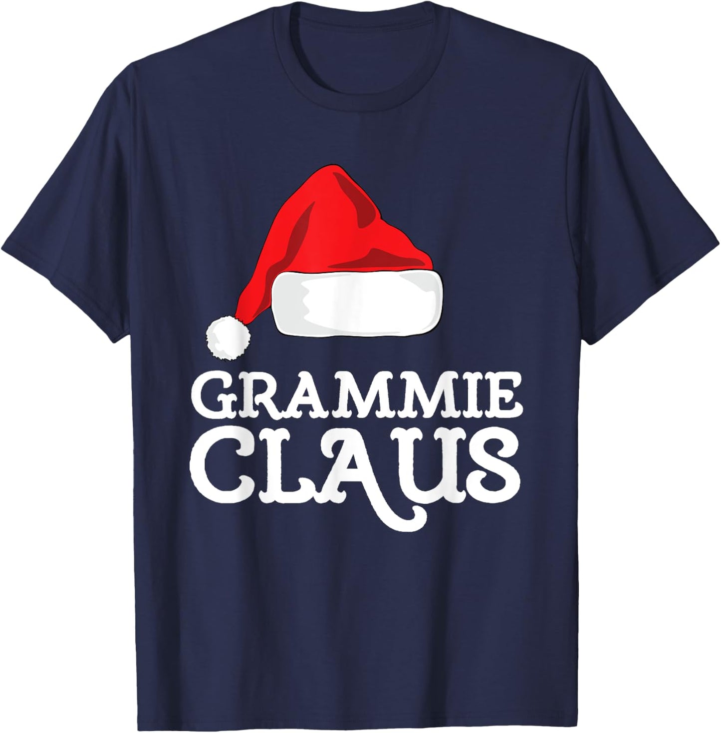 Grammie Claus Christmas Santa's Hat Pajama Family Xmas T-Shirt - T-Shirt | Navy