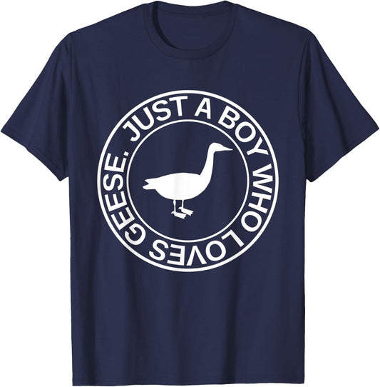 Just A Boy Who Loves Geese Gift Waterfowl Goose T-Shirt - T-Shirt | Navy