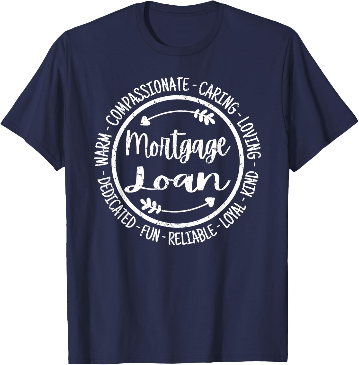 Mortgage Loan Life Appreciation Vintage T-Shirt - T-Shirt | Navy
