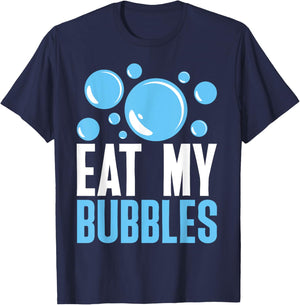 Eat My Bubbles Funny Swimming Swim T-Shirt - T-Shirt | Navy