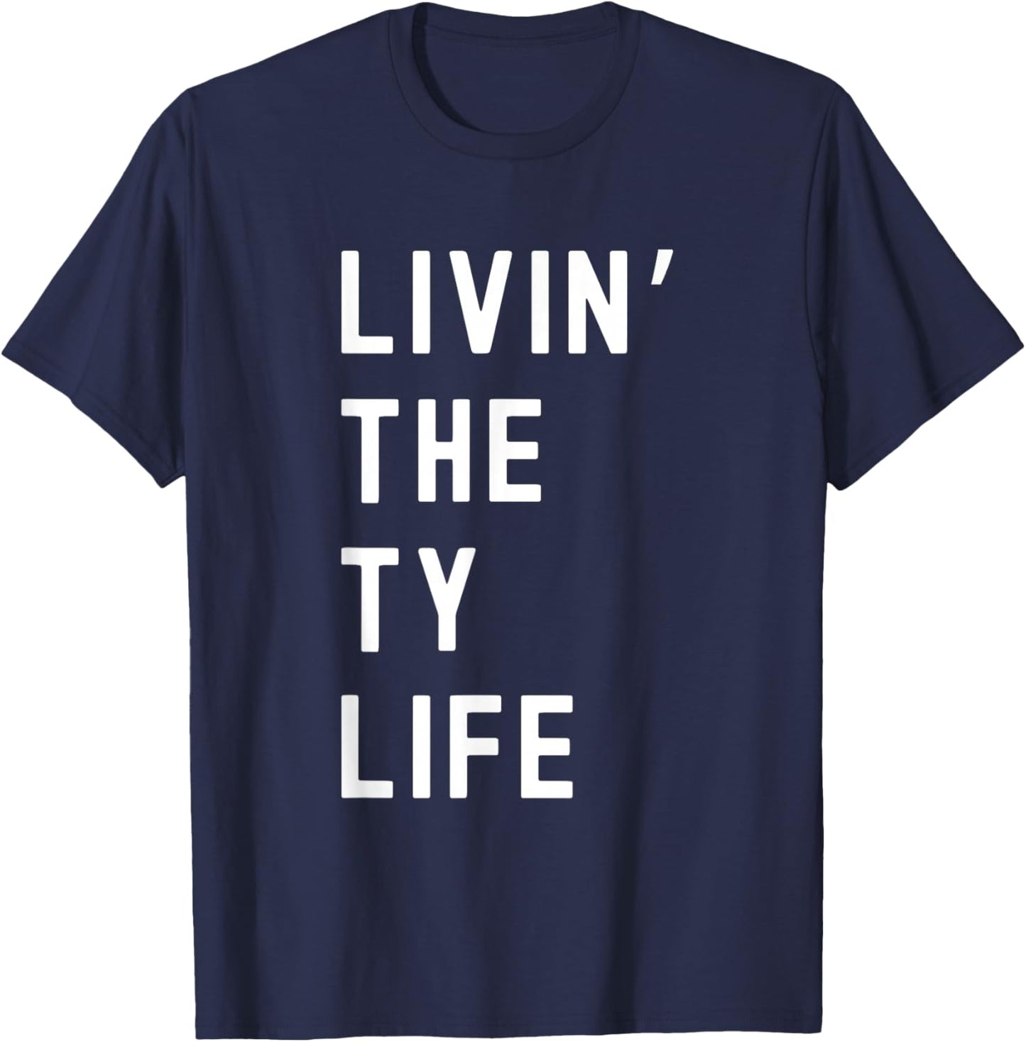 Ty Living The Ty Life Name T-Shirt - T-Shirt | Navy