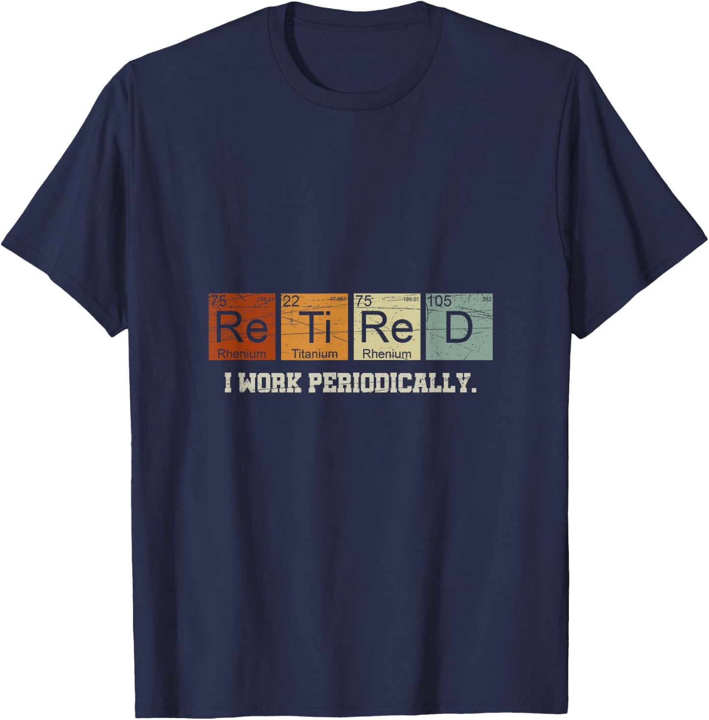 Retired Chemistry Teacher Science Retirement Gift Chemistry T-Shirt - T-Shirt | Navy