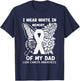I Wear White In Memory Of My Dad Lung Cancer Awareness T-Shirt - T-Shirt | Navy