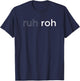 Ruh Roh T-Shirt - T-Shirt | Navy