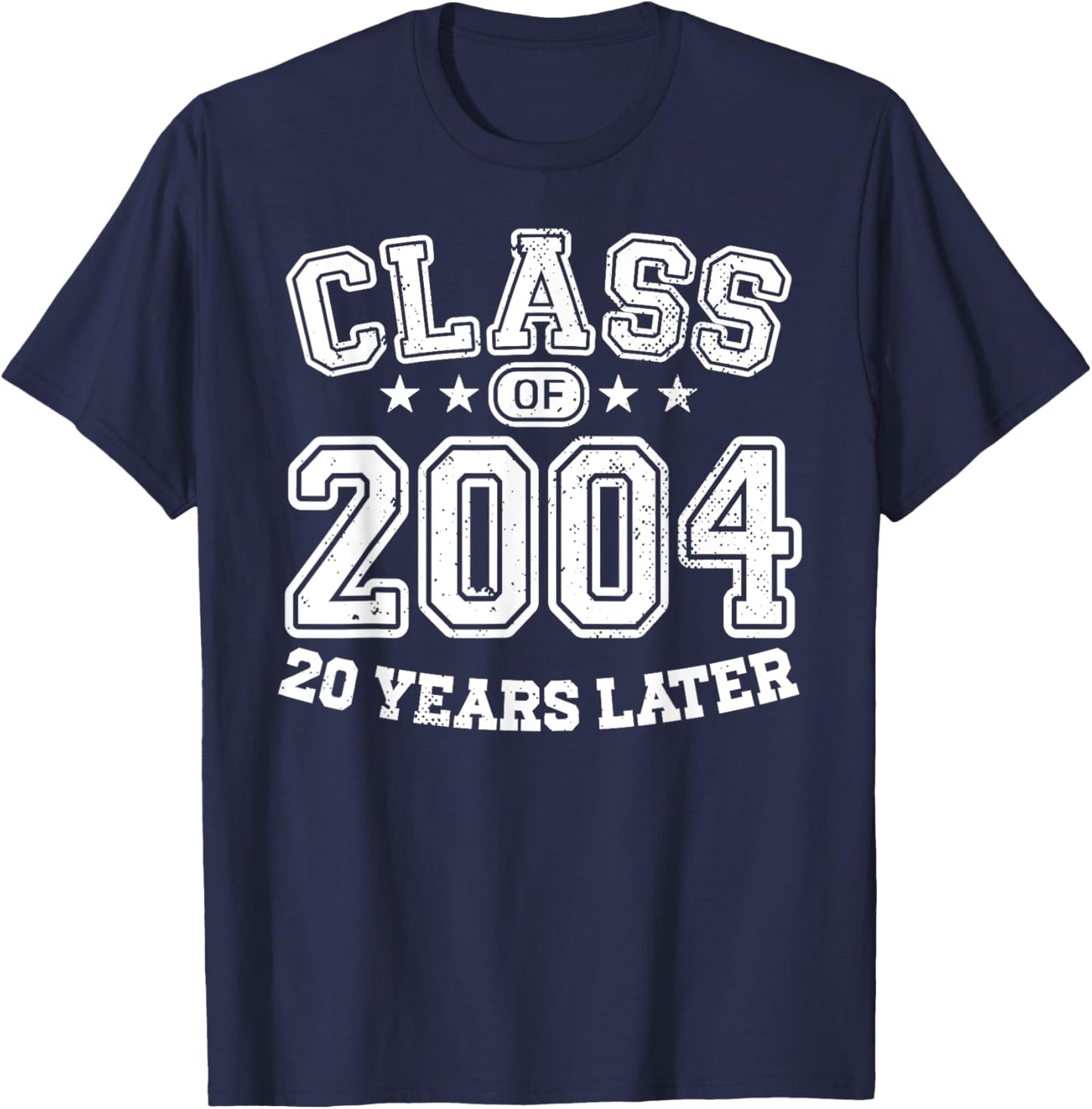 Class 2004 High School Alumni 20 Yrs 2024 College Reunion T-Shirt - T-Shirt | Navy