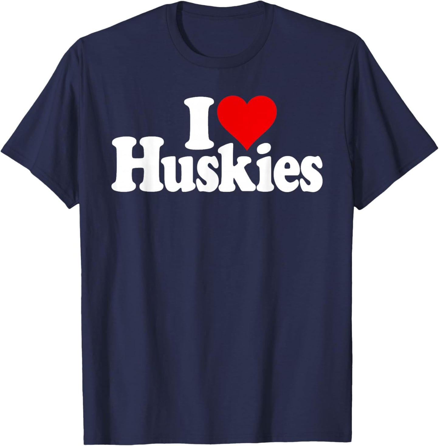 I Love Heart Huskies Siberian Husky Dog T-Shirt - T-Shirt | Navy