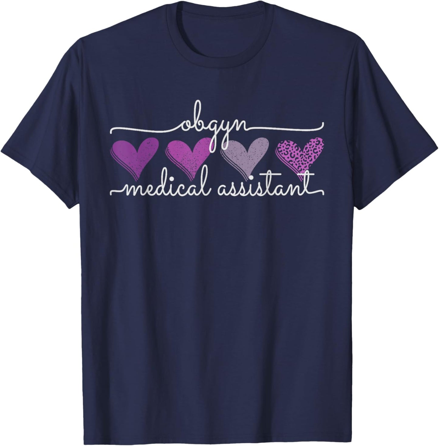Obgyn Medical Assistant Obstetrics Nurse Funny Gynecology T-Shirt - T-Shirt | Navy