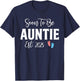 Soon To Be Auntie Est 2025 Cute Pregnancy Announcement Gifts T-Shirt - T-Shirt | Navy
