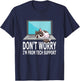 Don't Worry I'm From Tech Support Funny Cat For Sysadmin Men Women T-Shirt - T-Shirt | Navy