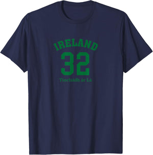 Ireland 32 - Tiocfaidh ar La T-Shirt - T-Shirt | Navy