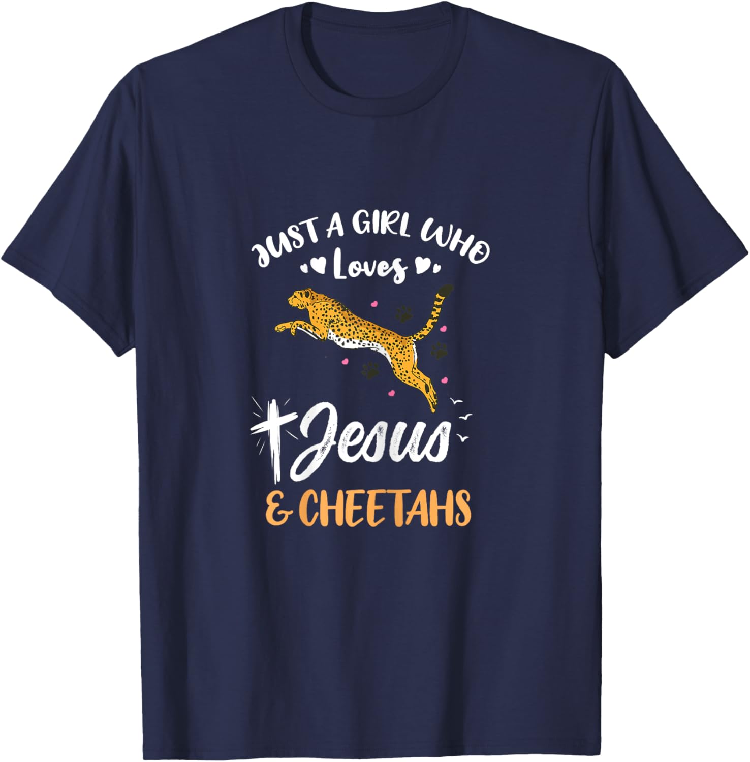 Just A Girl Who Loves Jesus And Cheetahs T-Shirt - T-Shirt | Navy