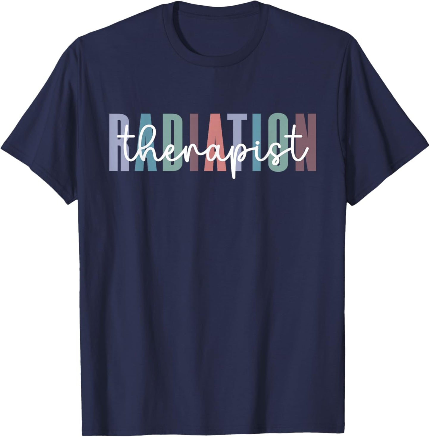 Radiation Therapy Week For Radiation Therapist Black -Adults Modern T-Shirt - T-Shirt | Navy