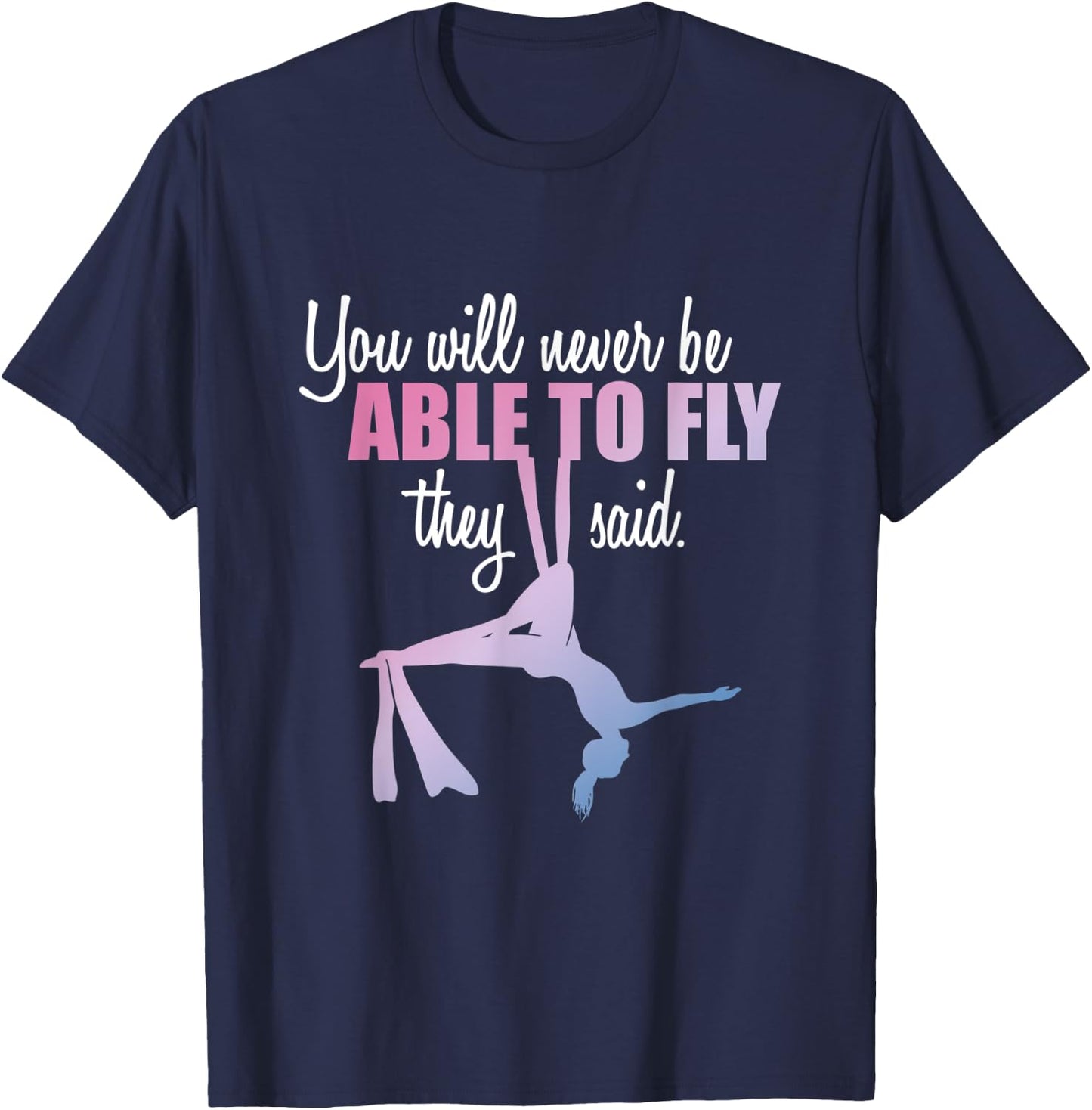 Aerialist | Aerial Yoga Performer | Silk Acrobatics T-Shirt - T-Shirt | Navy