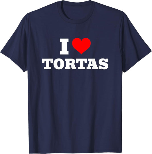 I Love Tortas - I Heart Tortas T-Shirt - T-Shirt | Navy