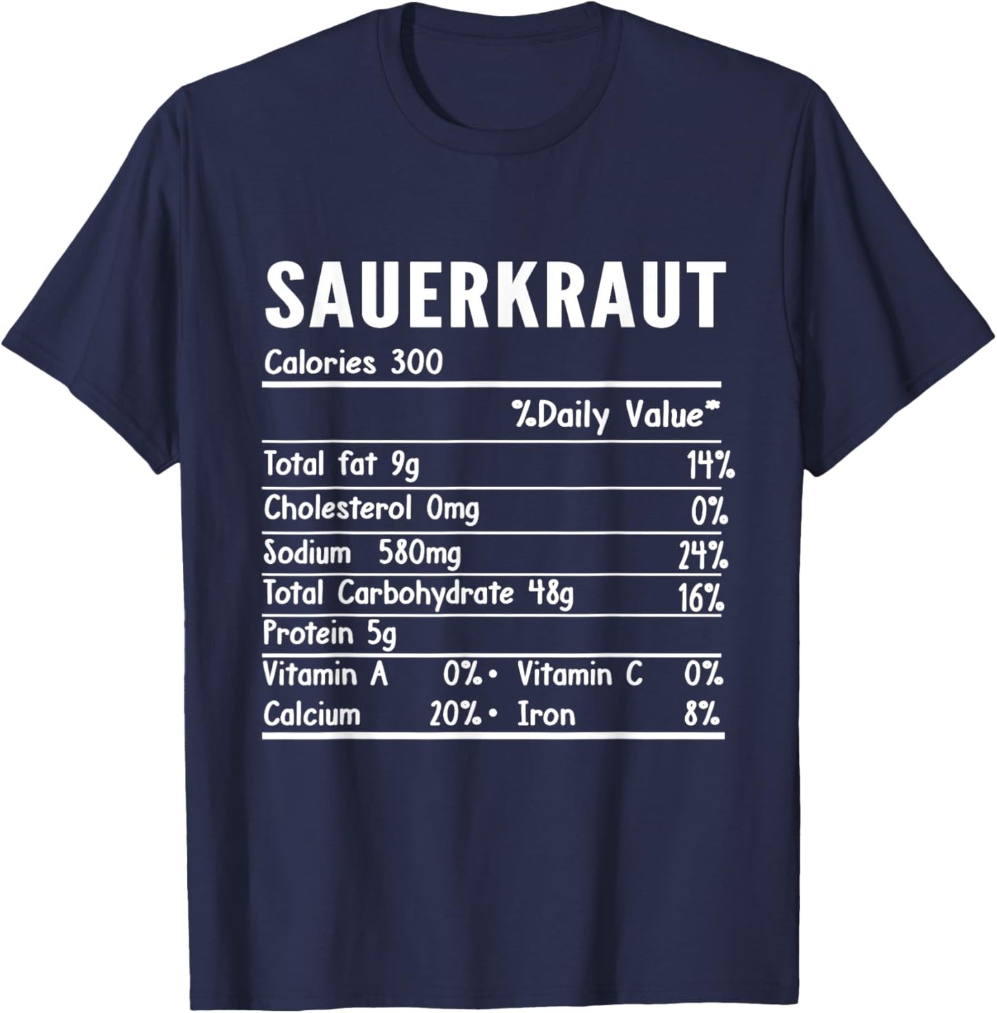 Sauerkraut Nutrition Facts Thanksgiving Food Family Matching T-Shirt - T-Shirt | Navy