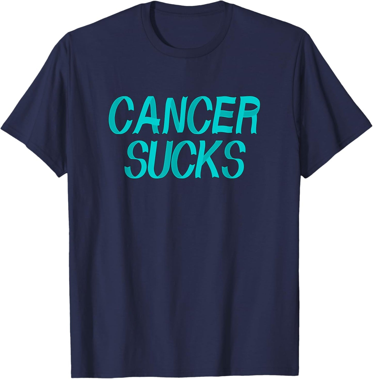 Cancer Sucks - Teal Ovarian Cancer Ribbon Letters T-Shirt - T-Shirt | Navy