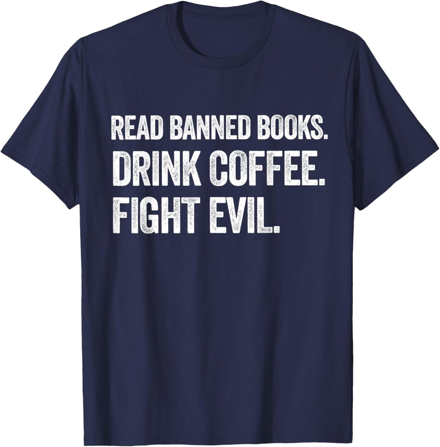 I Read Banned Books Lover BookWorm Love Banned Books T-Shirt - T-Shirt | Navy