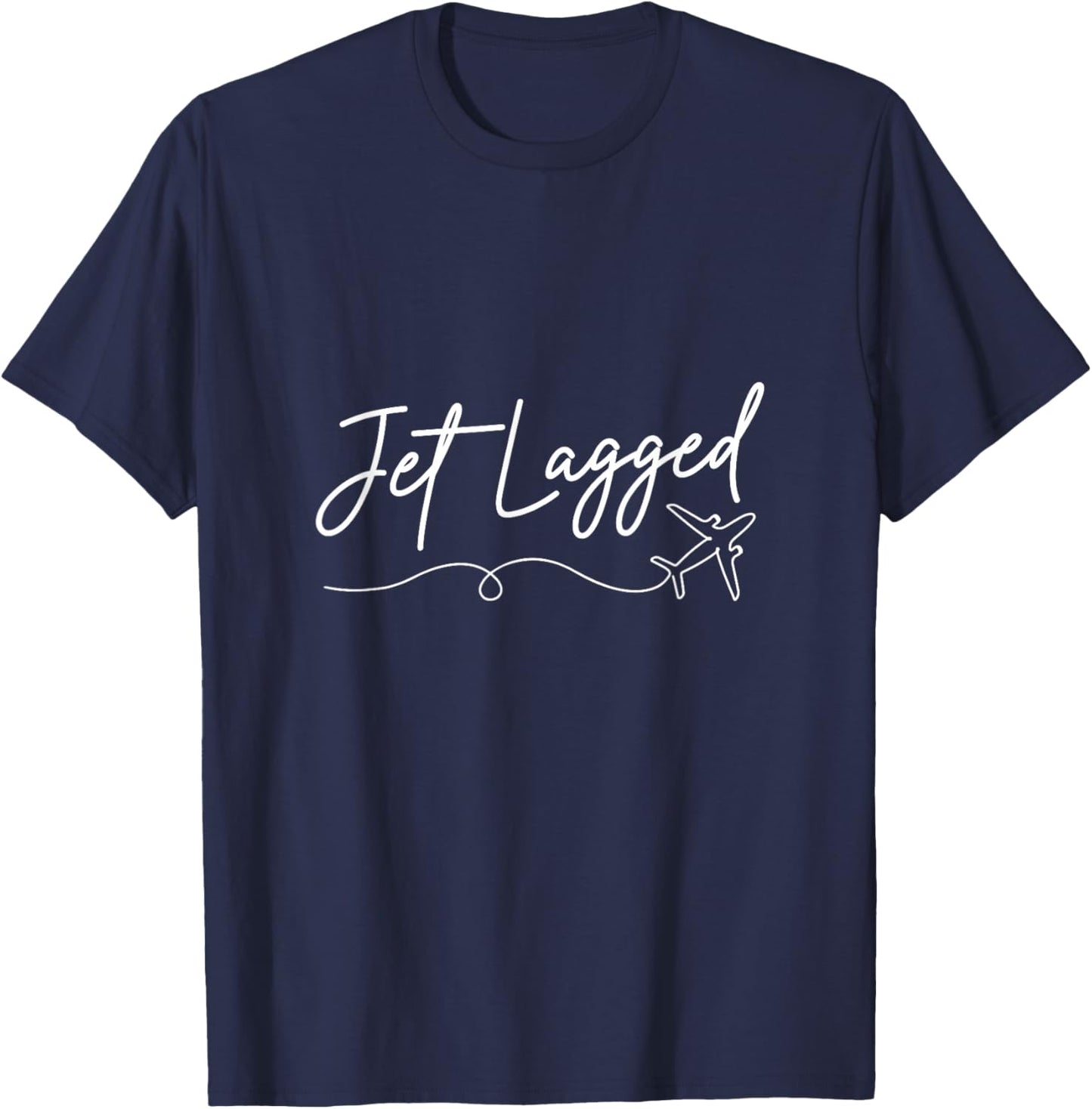 Flight Attendant Jet Lagged Stewardess Aviation Graphic T-Shirt - T-Shirt | Navy