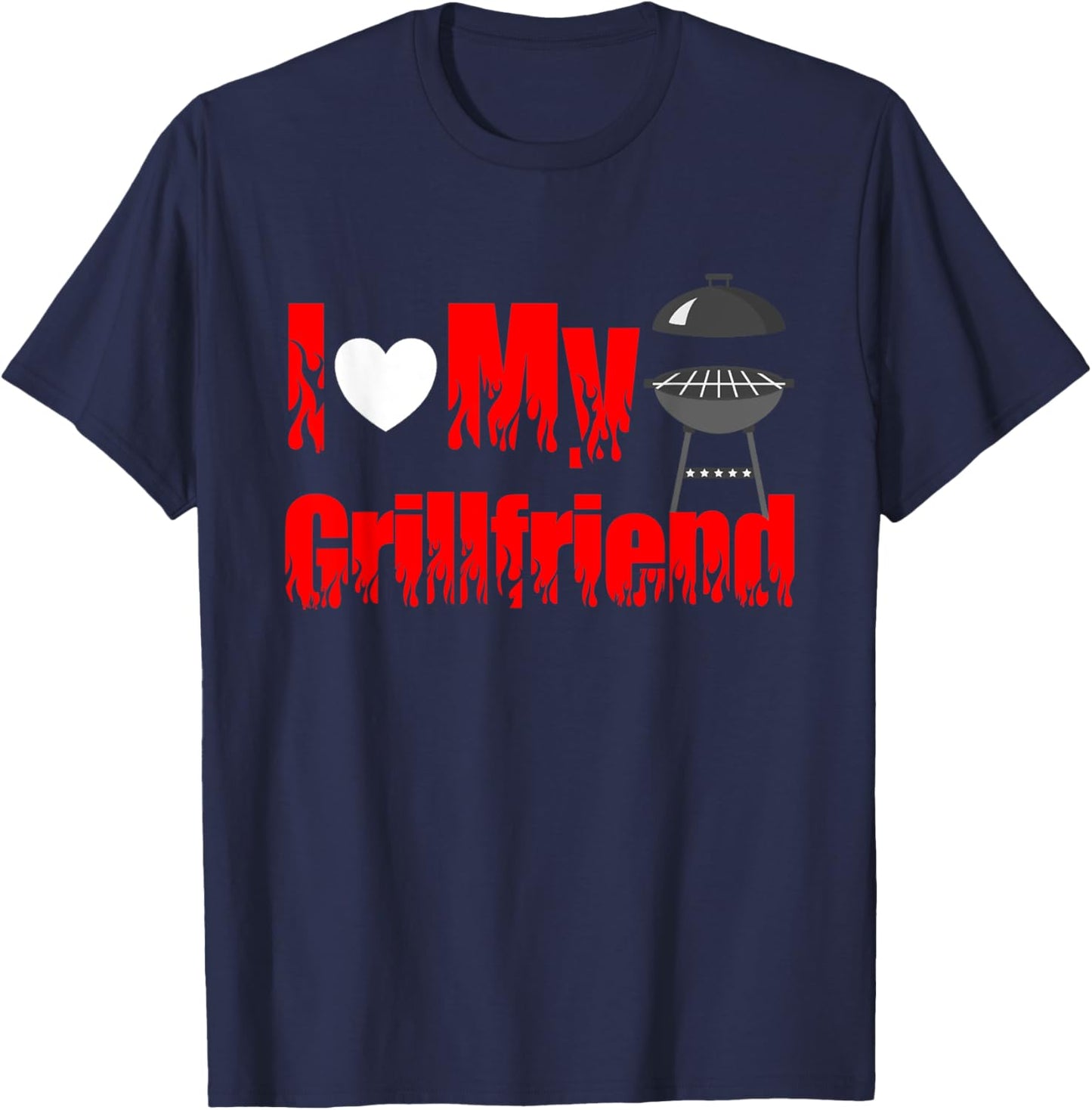 Barbeque Grill Funny Grilling I Love My Grillfriend T-Shirt - T-Shirt | Navy