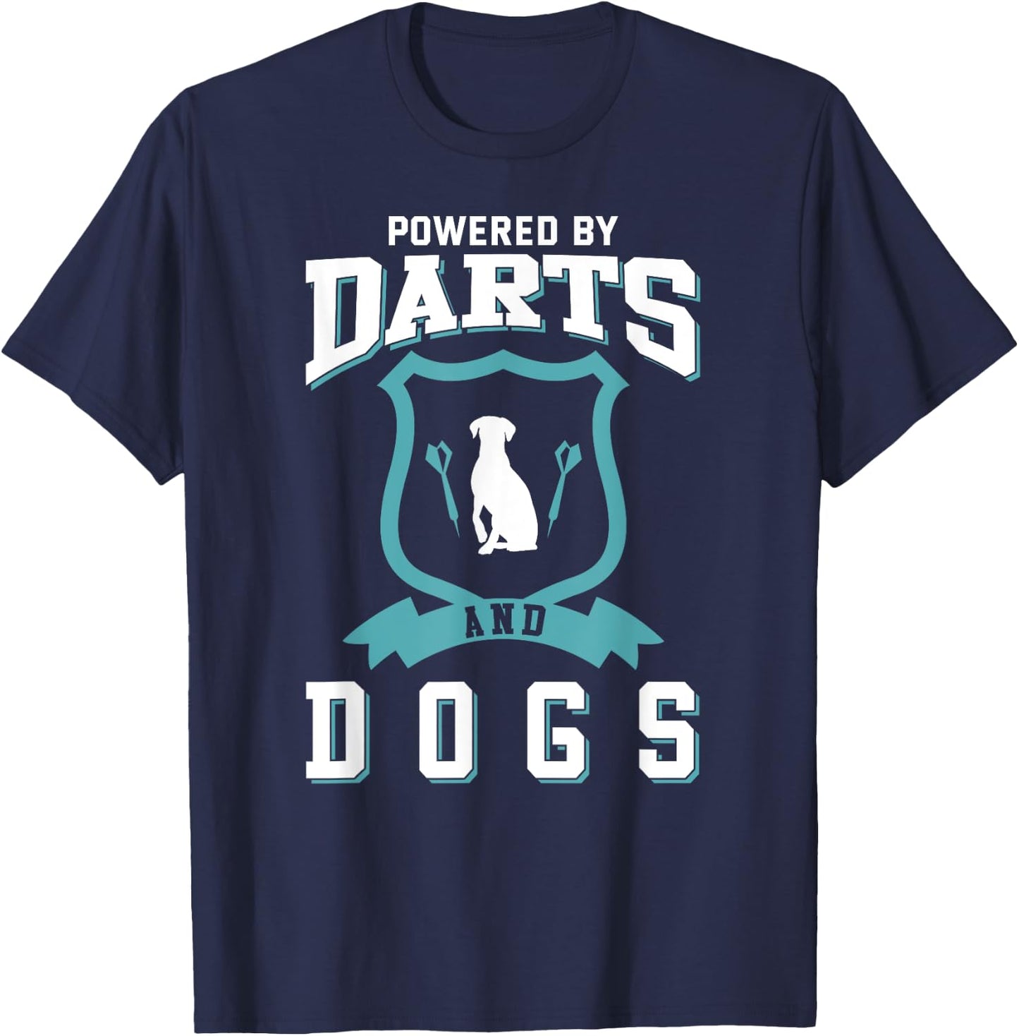 Darts Shirt Funny Dog Lover Quote Joke Darts Player T-Shirt - T-Shirt | Navy