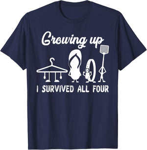 Funny Growing Up I Survived All Four T-Shirt - T-Shirt | Navy