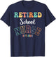 Retired School Nurse 2024 Nurse Retirement T-Shirt - T-Shirt | Navy