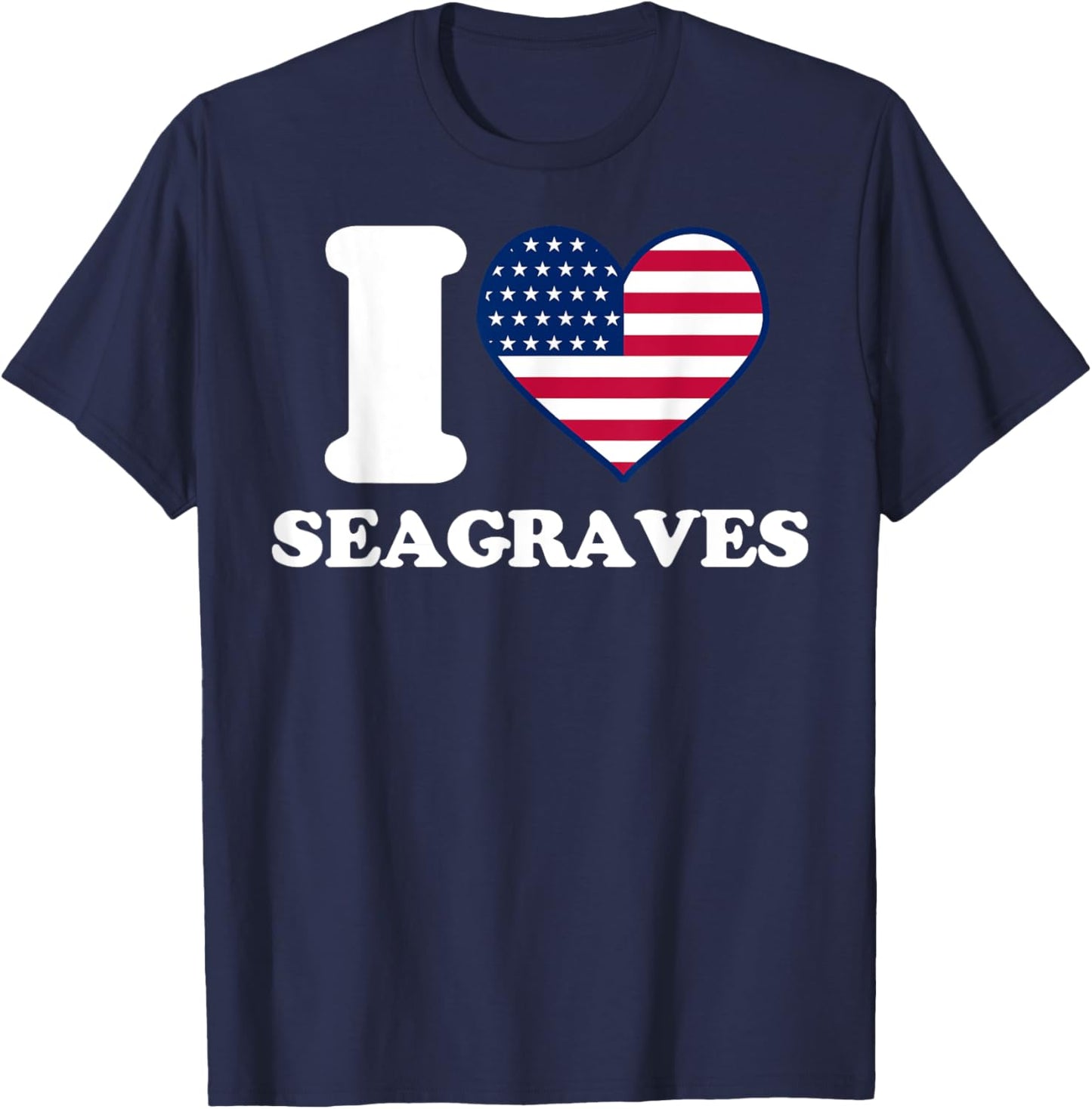 I love Seagraves I heart Seagraves T-Shirt - T-Shirt | Navy