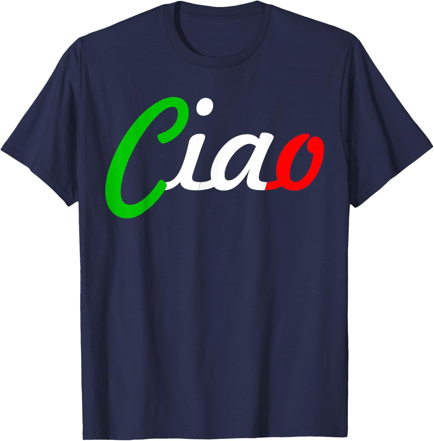 Ciao Italian Greeting | Italy Lover Language Gift T-Shirt - T-Shirt | Navy