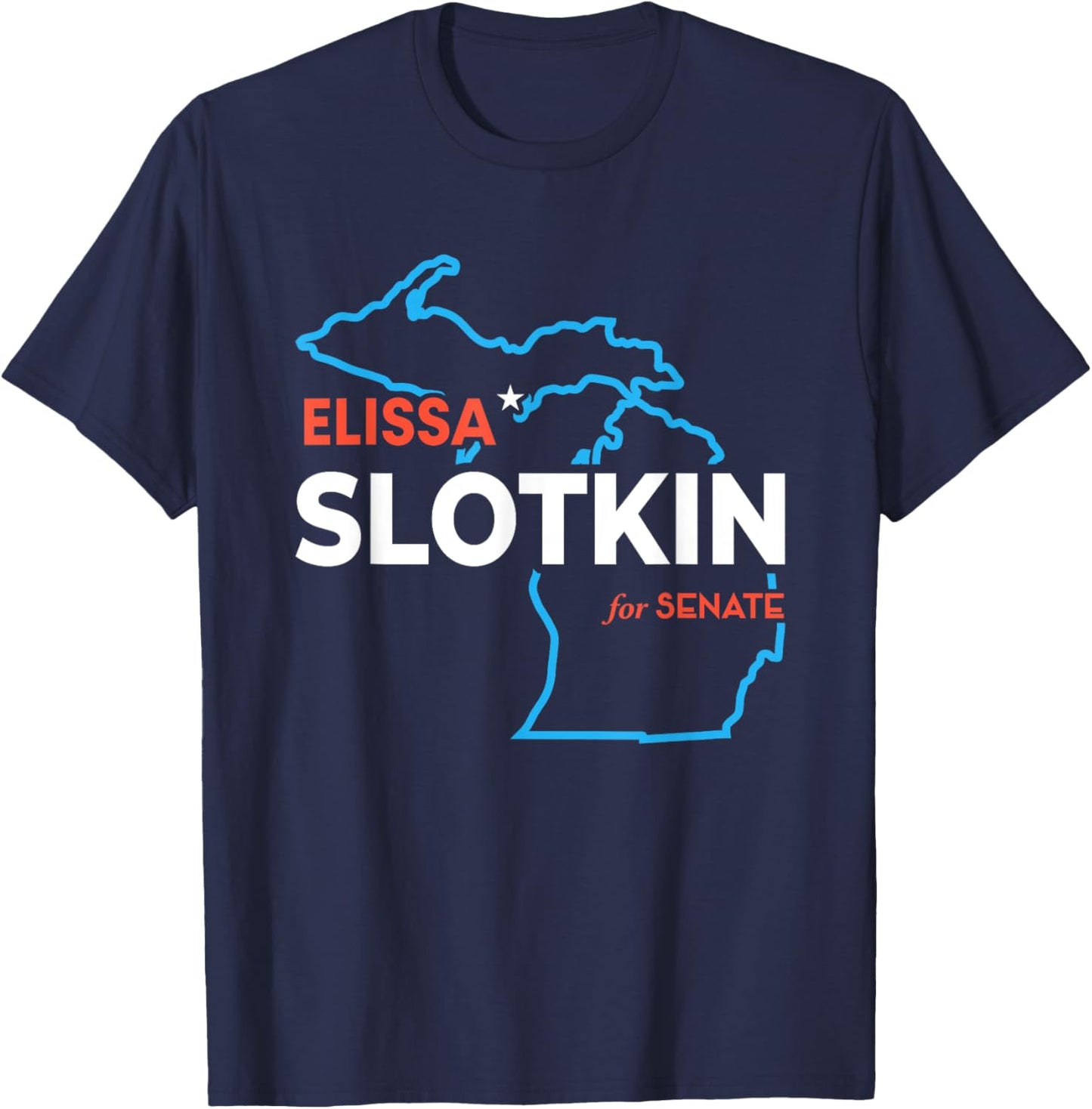 Elissa Slotkin 2024 For US Senate Michigan Democrat Senator T-Shirt - T-Shirt | Navy