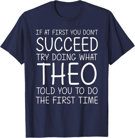 THEO Name Personalized Birthday Funny Christmas Joke T-Shirt - T-Shirt | Navy