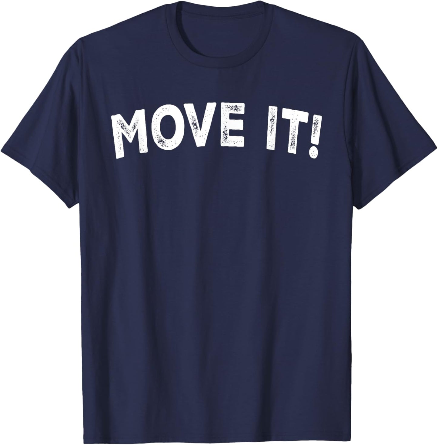 Move It! T-Shirt - T-Shirt | Navy