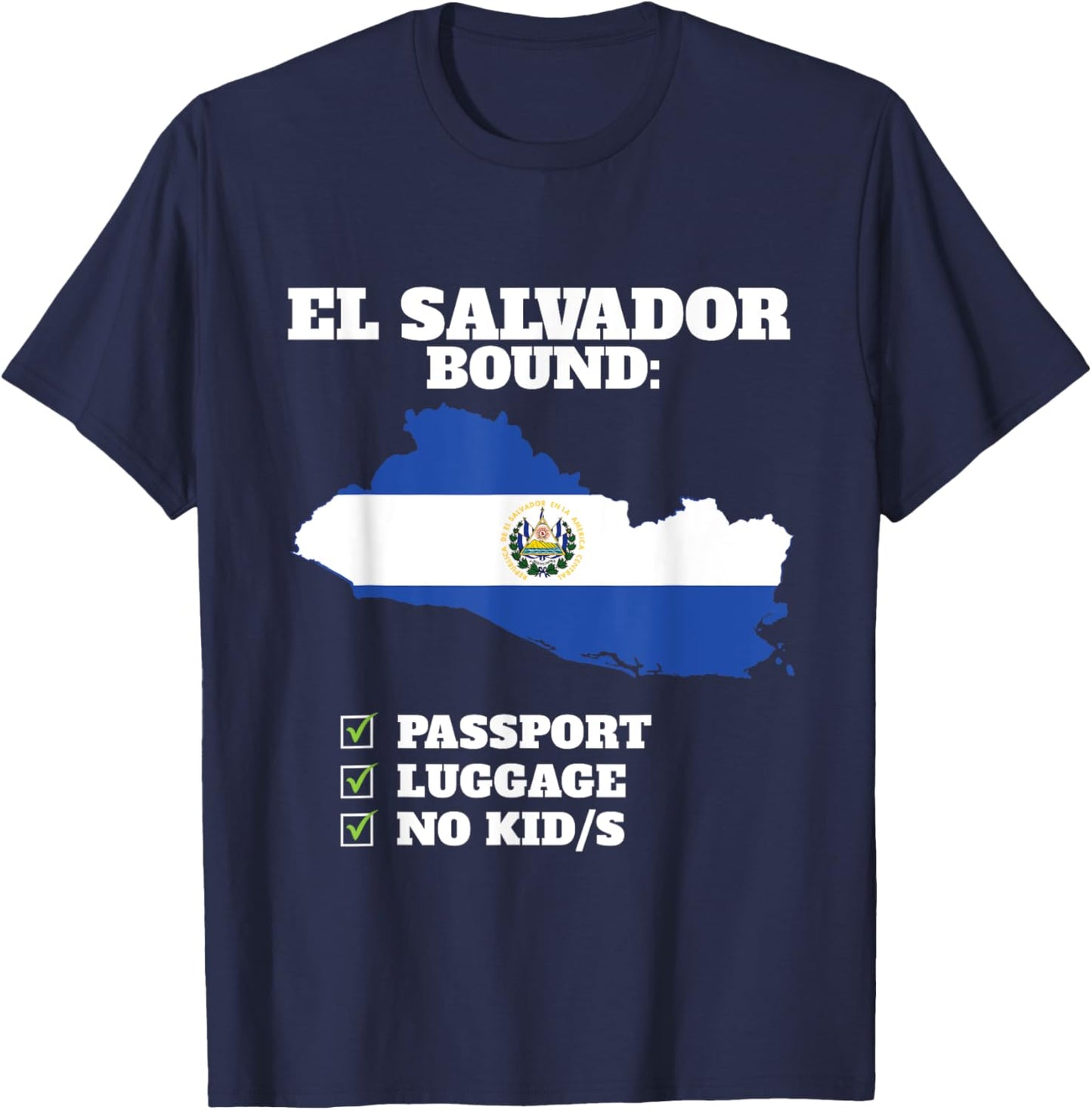 El Salvador Bound Country Travel Salvadoran Flag Vacation T-Shirt - T-Shirt | Navy