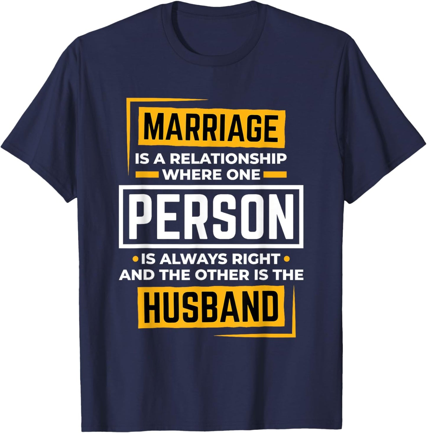 Funny Husband Wife Marriage is A Relationship Women T-Shirt - T-Shirt | Navy