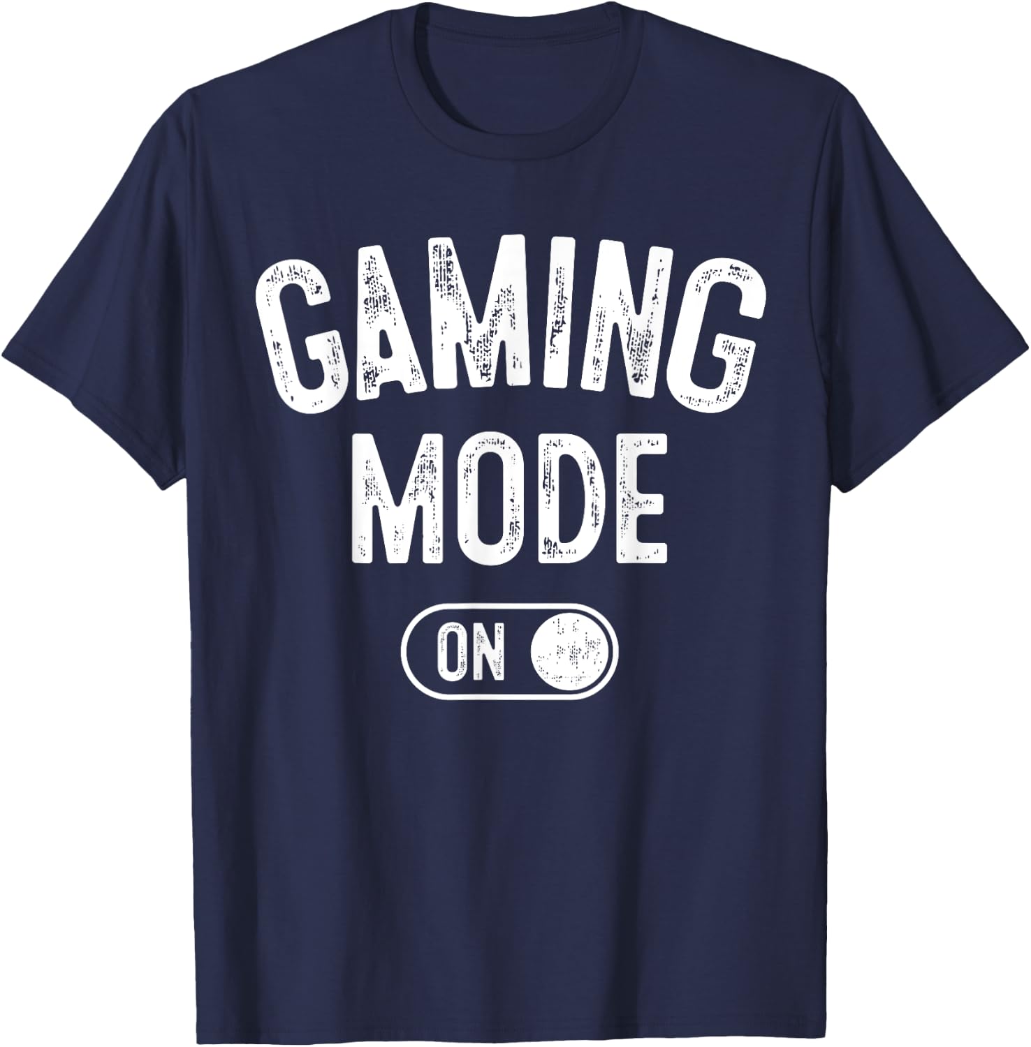Gaming Mode On Funny Gamer Gift Men Kids Streamer Gaming T-Shirt - T-Shirt | Navy