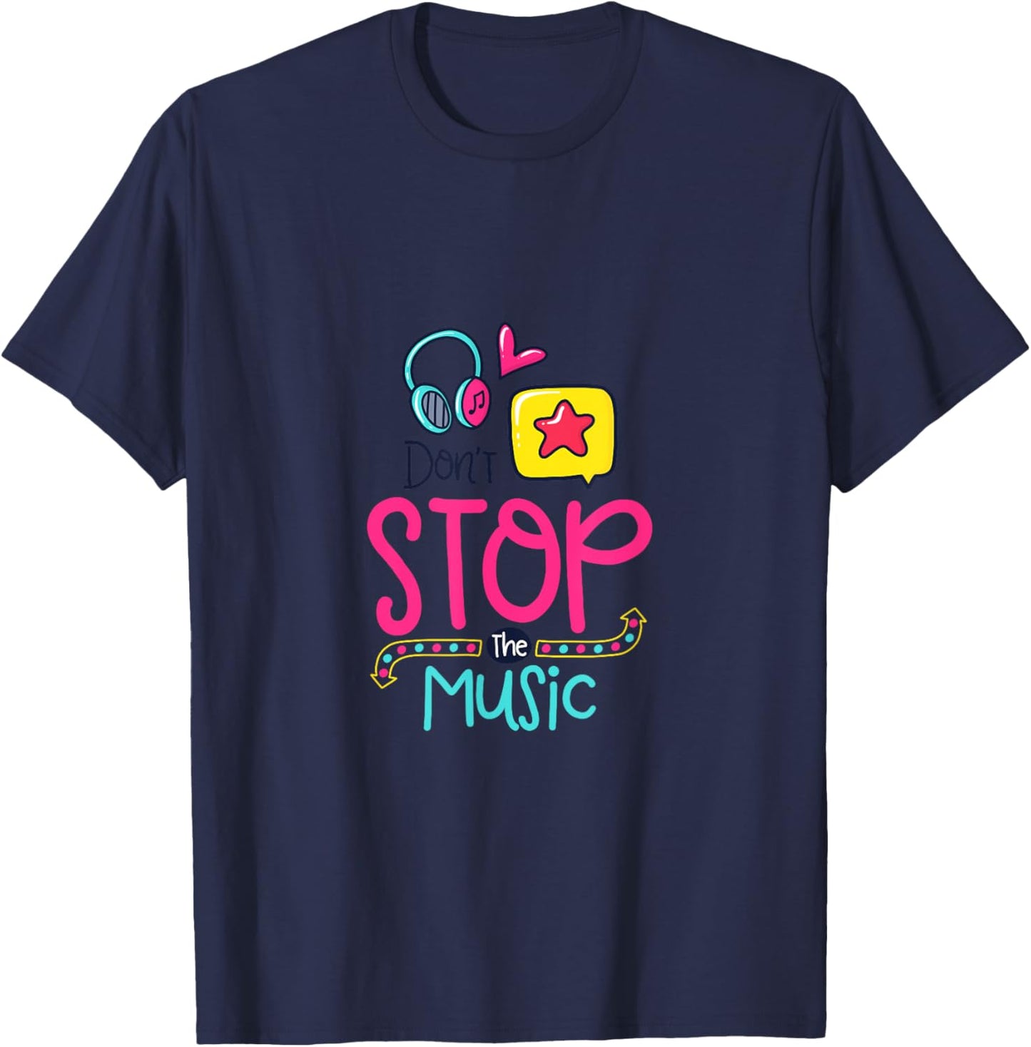 Don't Stop The Music T-Shirt - T-Shirt | Navy