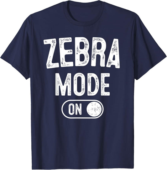 Zebra Mode On Costume Funny Safari Gift Zoo Animal Lover T-Shirt - T-Shirt | Navy