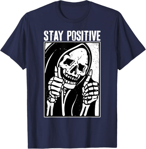 Funny Skull Stay Positive Skeleton Halloween Motivational