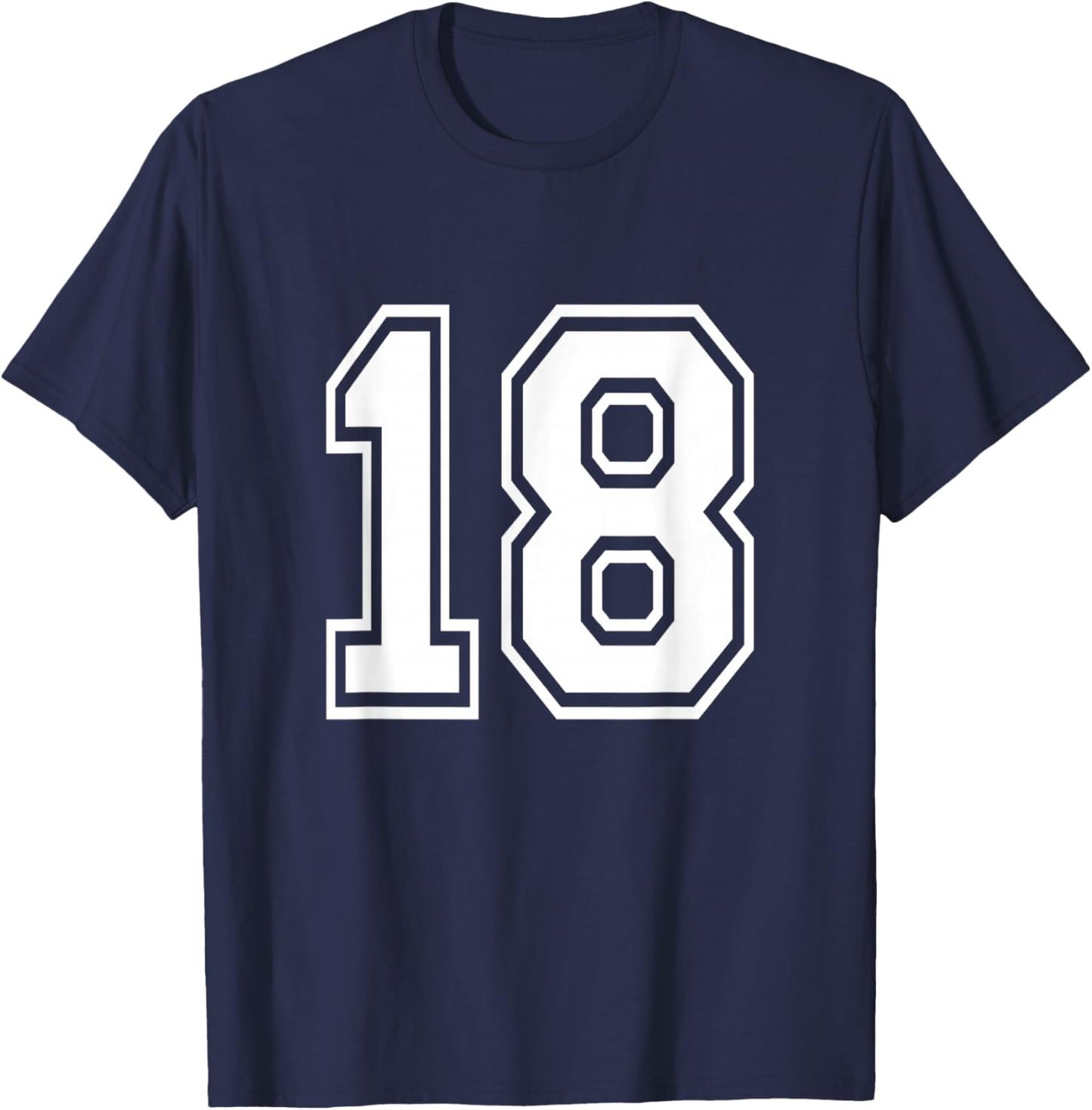 Number 18 Varsity Sports Team Jersey 18th Birthday 18 Years T-Shirt - T-Shirt | Navy