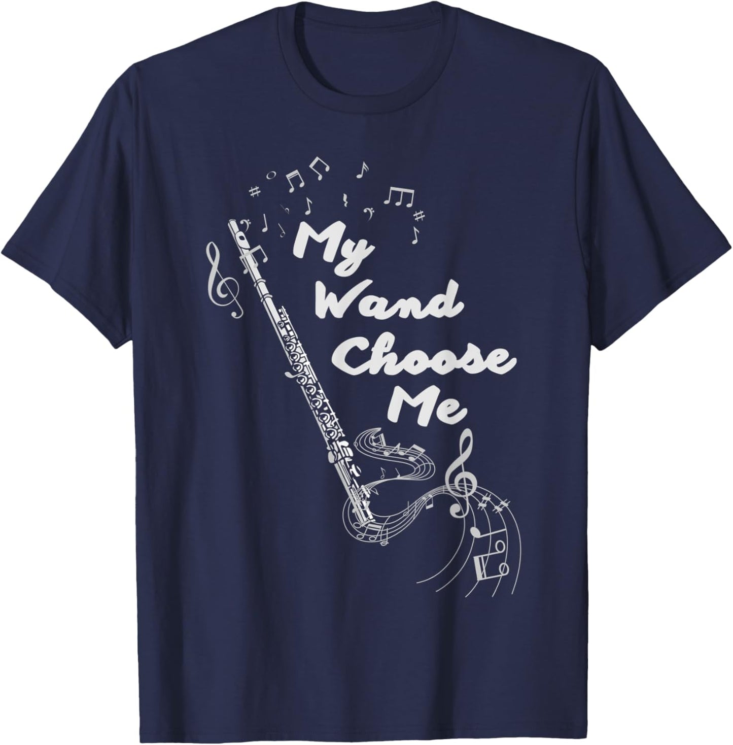 Flute Flutis My Wand Choose Me Music Note T-Shirt - T-Shirt | Navy