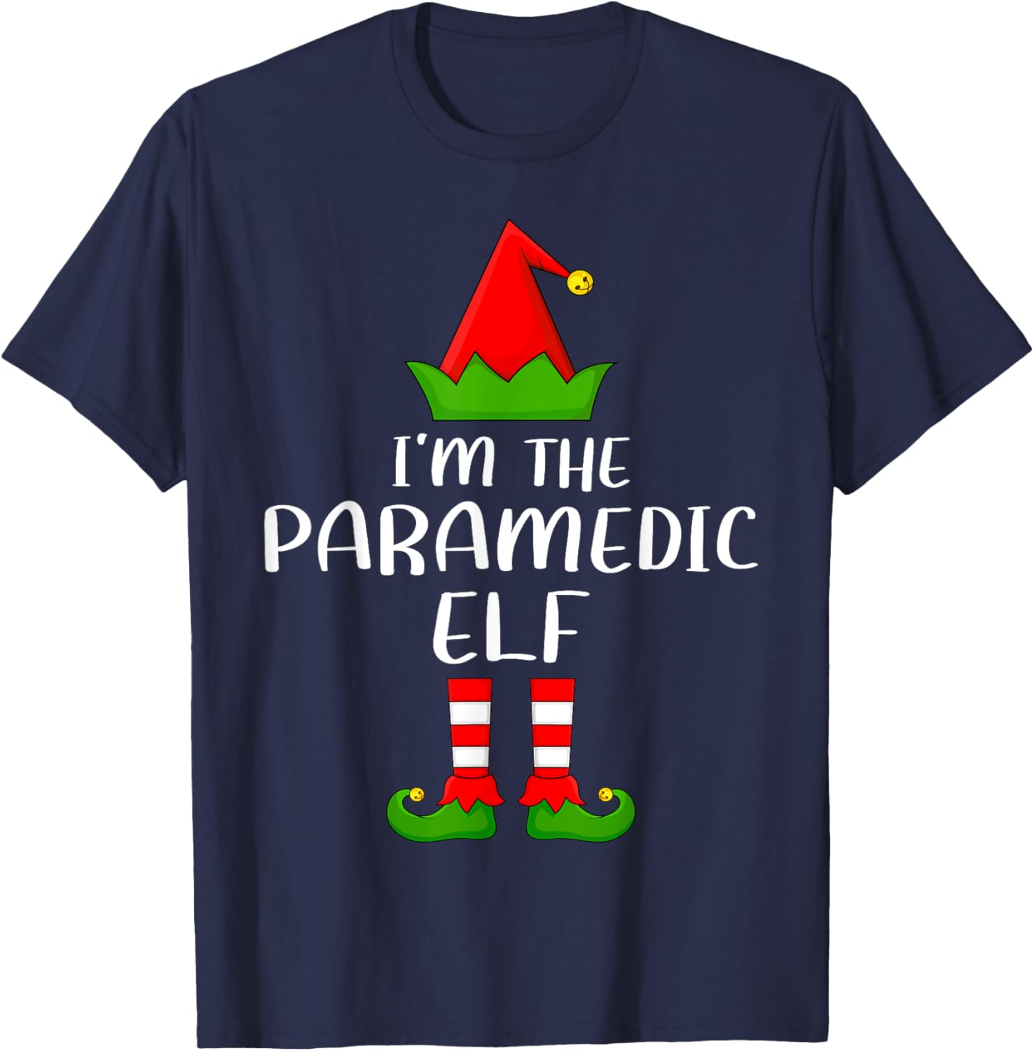 Matching Family Group I'm The Paramedic Elf Christmas T-Shirt - T-Shirt | Navy