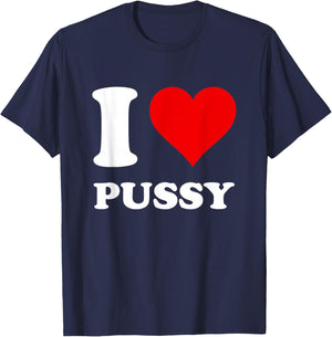 Red Heart I Love Pussy T-Shirt - T-Shirt | Navy